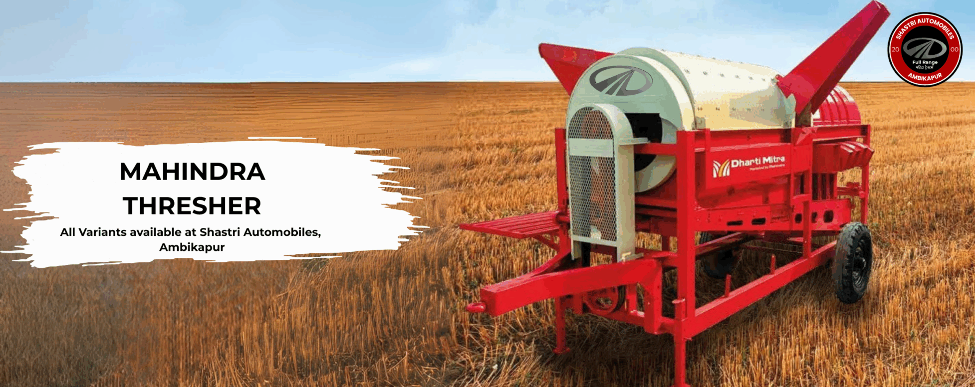 Mahindra Thresher available at Shastri automobiles, ambikapur